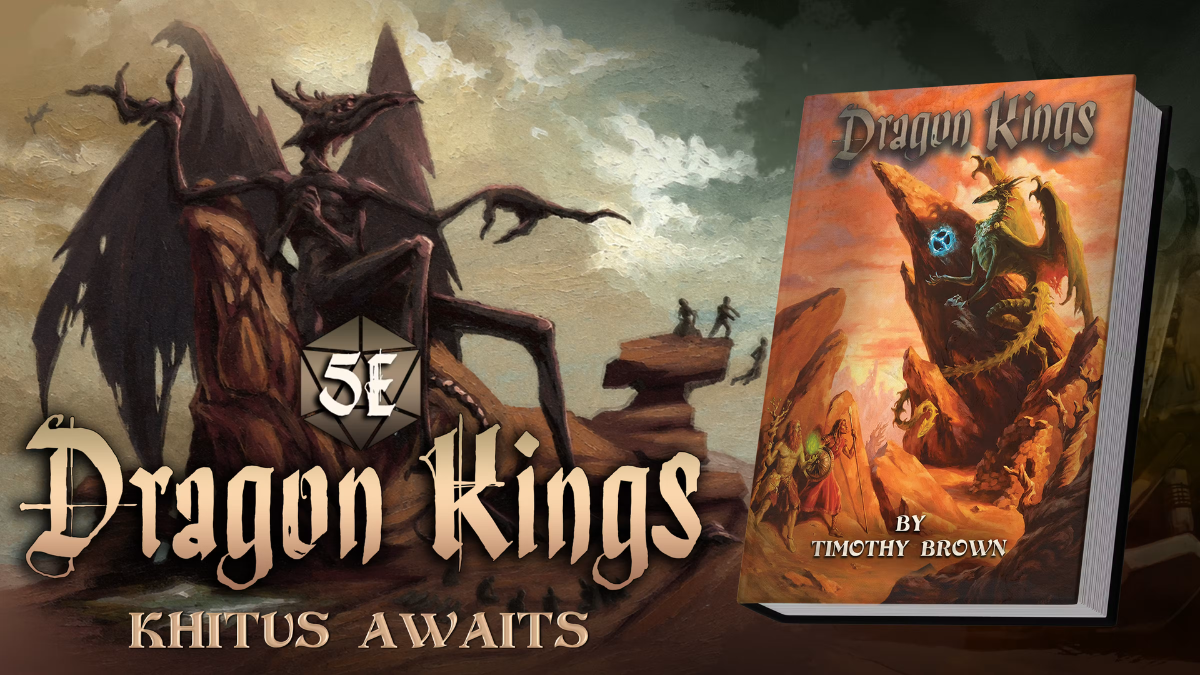 Epic Reunion: Dragon Kings Brings Dark Sun Legacy to 5E